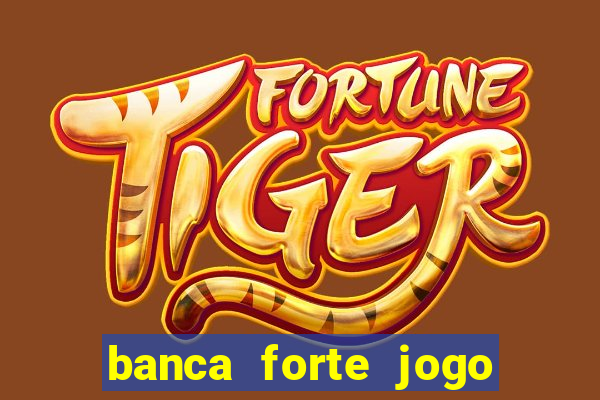 banca forte jogo do bicho app